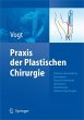 Praxis der Plastischen Chirurgie - Bild 1