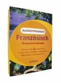 Audiotrainer Französisch Basiswortschatz Audiotrainer Französisch Basiswortschatz