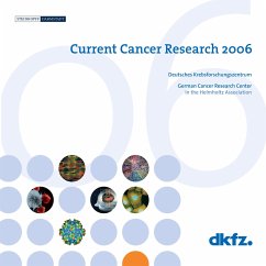 Current Cancer Research 2006 - Deutsches Krebsforschungszentrum (ed.)