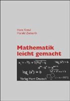 Mathematik leicht gemacht - Kreul, Hans / Ziebarth, Harald