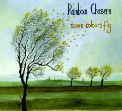 Some Colours Fly - Rainbow Chasers