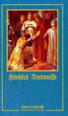Friedrich Barbarossa Friedrich Barbarossa