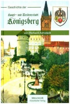 Cover Geschichte der Haupt- und Residenzstadt Königsberg