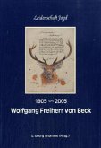 Wolfgang Freiherr von Beck Wolfgang Freiherr von Beck