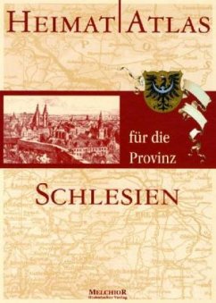 Heimatatlas für die Provinz Schlesien