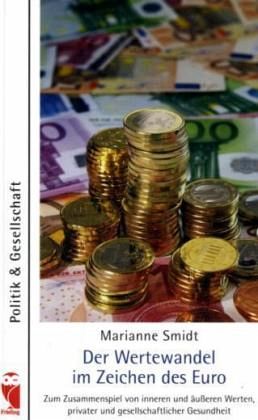 Der Wertewandel im Zeichen des Euro