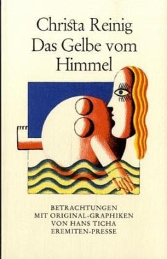 Das Gelbe vom Himmel - Reinig, Christa