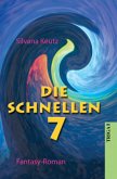 Die Schnellen 7