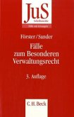 Fälle zum Besonderen Verwaltungsrecht