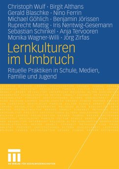 Lernkulturen im Umbruch - Wulf, Christoph;Althans, Birgit;Blaschke, Gerald