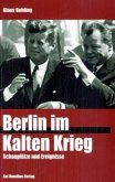 Berlin im Kalten Krieg