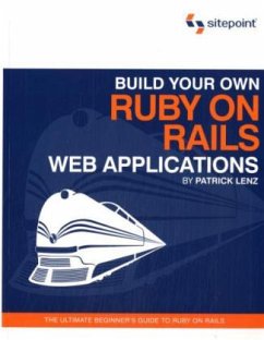 Build Your Own Ruby on Rails Web Application - Lenz, Patrick
