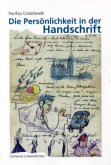 Die Persönlichkeit in der Handschrift