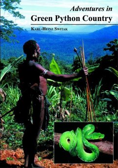 Adventures in Green Python Country - Switak, Karl-Heinz