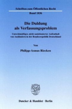 Die Duldung als Verfassungsproblem. - Riecken, Philipp-Asmus