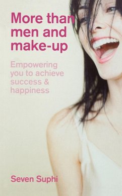 More Than Men and Make-Up - Suphi, Seven