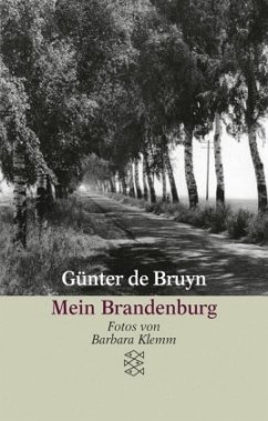 Mein Brandenburg - Bruyn, Günter de