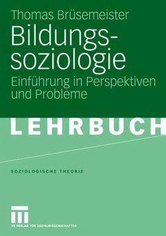 Bildungssoziologie - Brüsemeister, Thomas