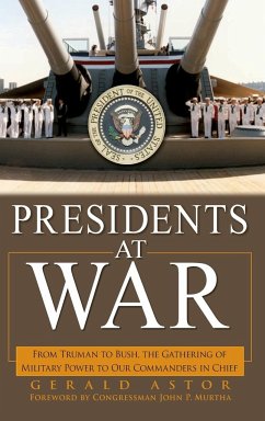 Presidents at War - Astor, Gerald