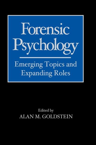 Forensic Psychology Forensic Psychology