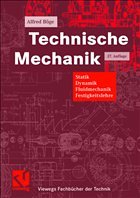Technische Mechanik - Böge, Alfred / Böge, Gert / Böge, Wolfgang / Schlemmer, Walter / Weißbach, Wolfgang