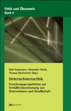 Unternehmensethik - Beschorner, Thomas / Brink, Alexander / Schumann, Olaf (Hrsg.)
