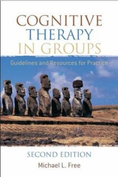 Cognitive Therapy in Groups - Free, Michael L.