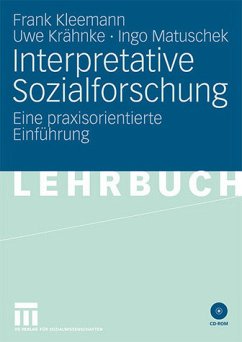 Interpretative Sozialforschung - Kleemann, Frank / Krähnke, Uwe / Matuschek, Ingo