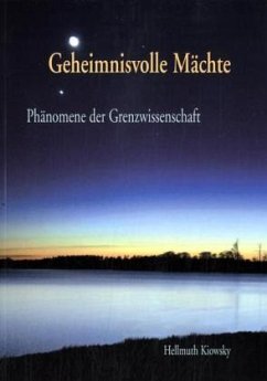 Geheimnisvolle Mächte - Kiowsky, Hellmuth