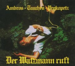 Der Watzmann Ruft (Remastered) - Ambros/Tauchen/Prokopetz