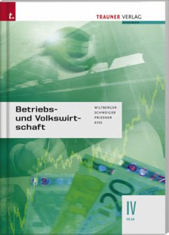 Betriebs- und Volkswirtschaft IV HLW, Neuausgabe