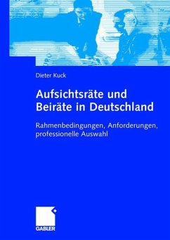 Aufsichtsräte und Beiräte in Deutschland - Kuck, Dieter
