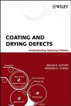 Coating and Drying Defects - Gutoff, Edgar B.; Cohen, Edward D.