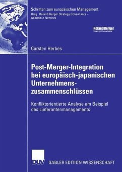 Post-Merger-Integration bei europäisch-japanischen Unternehmenszusammenschlüssen - Herbes, Carsten