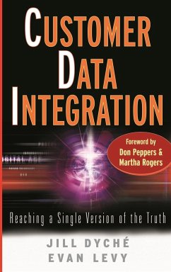 Customer Data Integration - Dyché, Jill;Levy, Evan