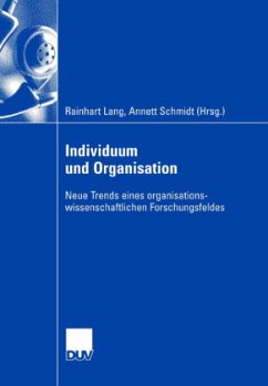 Individuum und Organisation - Lang, Rainhart / Schmidt, Annett (Hgg.)