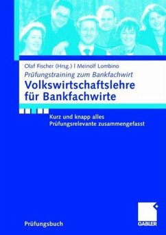 Volkswirtschaftslehre für Bankfachwirte - Lombino, Meinolf / Fischer, Olaf