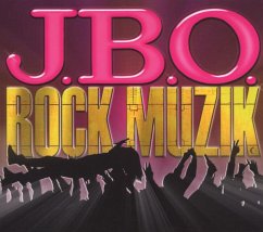 Rock Muzik - J.B.O.