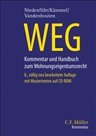 WEG. Handbuch und Kommentar zum Wohnungseigentumsgesetz - Niedenführ, Werner / Schulze, Hans-Jürgen