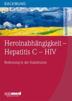 Cover Heroinabhängigkeit - Hepatitis C - HIV