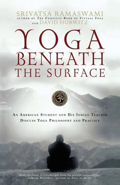 Yoga Beneath the Surface - Ramaswami, Srivatsa; Hurwitz, David