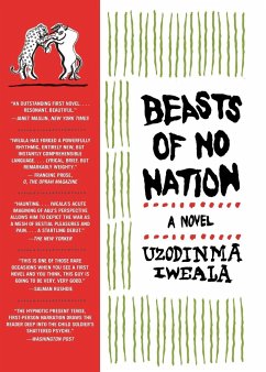 Beasts of No Nation - Iweala, Uzodinma