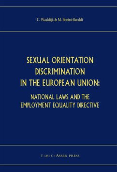 Sexual Orientation Discrimination in the European Union - Waaldijk, Kees;Bonini-Baraldi, Matteo