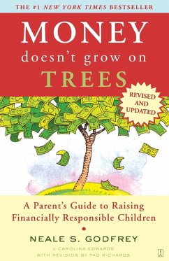 Money Doesn't Grow on Trees - Godfrey, Neale S.