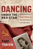 Dancing Under the Red Star