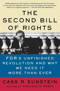 The Second Bill of Rights - Sunstein, Cass R.
