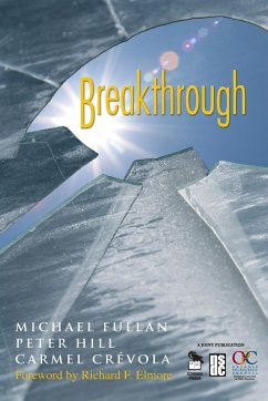Breakthrough - Fullan, Michael;Hill, Peter;Crevola, Carmel