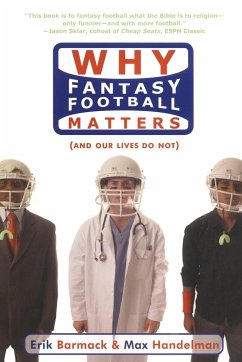 Why Fantasy Football Matters - Handelman, Max;Barmack, Erik