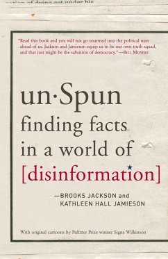 Unspun: Finding Facts in a World of Disinformation - Jamieson, Kathleen Hall