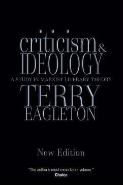 Criticism and Ideology: A Study in Marxist Literary Theory - Eagleton, Terry